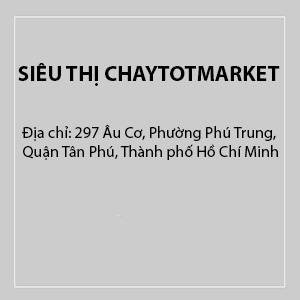 SIÊU THỊ CHAYTOTMARKET