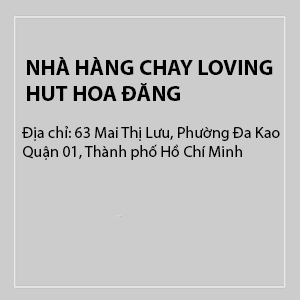 Nhà hàng Thuần Chay Hoa Đăng - Loving Hut